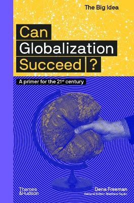 Can Globalization Succeed? book