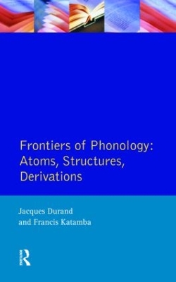 Frontiers of Phonology by Jacques Durand