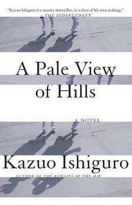 Pale View of Hills by Kazuo Ishiguro