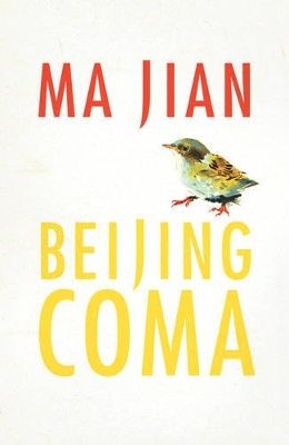 Beijing Coma by Ma Jian