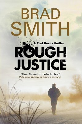 Rough Justice by Brad Smith