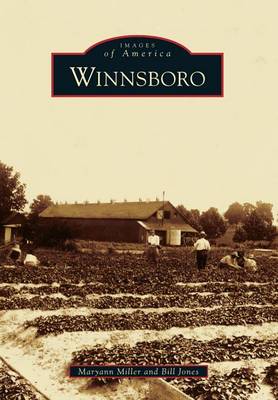 Winnsboro by Maryann Miller