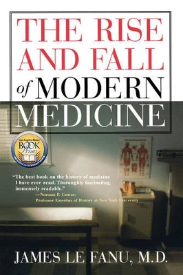 Rise and Fall of Modern Medicine book