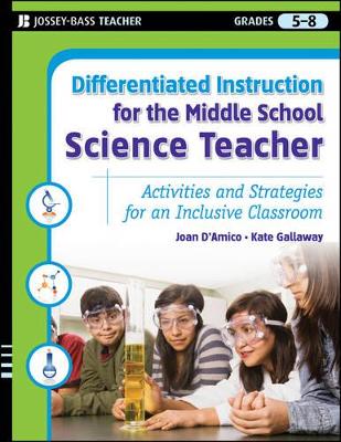 Differentiated Instruction for the Middle School Science Teacher book