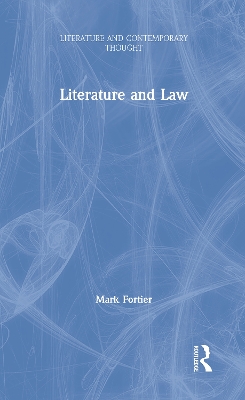 Literature and Law by Mark Fortier