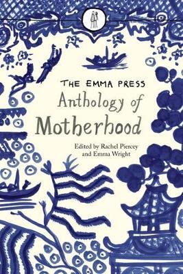 Emma Press Anthology of Motherhood book