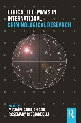 Ethical Dilemmas in International Criminological Research book