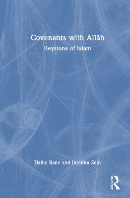 Covenants with Allāh: Keystone of Islam book