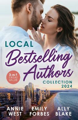 Local Bestselling Authors Collection 2024/The Innocent's Protector In Paradise/Rescuing The Paramedic's Heart/The Millionaire's Melbourne Pro book