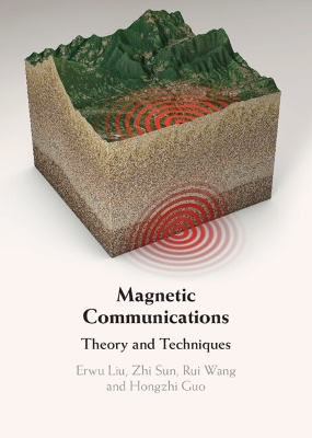 Magnetic Communications: Theory and Techniques book