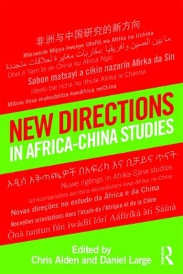 New Directions in Africa--China Studies book