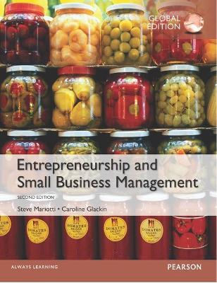 Entrepreneurship and Small Business Management, Global Edition by Steve Mariotti
