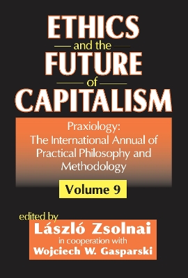 Ethics and the Future of Capitalism book