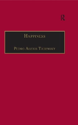 Happiness: Personhood, Community, Purpose by Pedro Alexis Tabensky