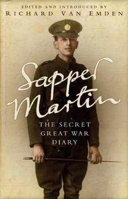Sapper Martin by Richard van Emden