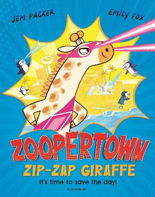 Zoopertown: Zip-Zap Giraffe book