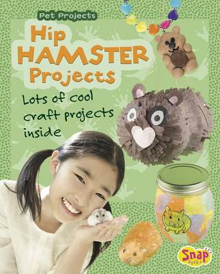 Hip Hamster Projects by Isabel Thomas