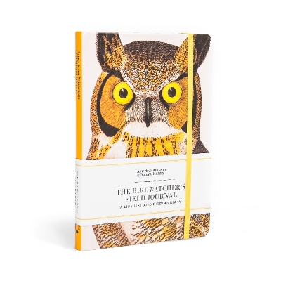 The Birdwatcher's Field Journal: A Life List and Birding Diary book