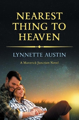 Nearest Thing to Heaven by Lynnette Austin