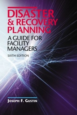 Disaster and Recovery Planning by Joseph F. Gustin