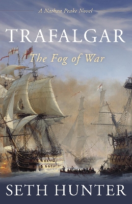 Trafalgar: The Fog of War book
