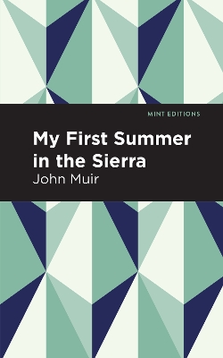My First Summer in the Sierra book