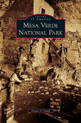 Mesa Verde National Park by Duane A. Smith