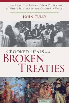 Crooked Deals and Broken Treaties book