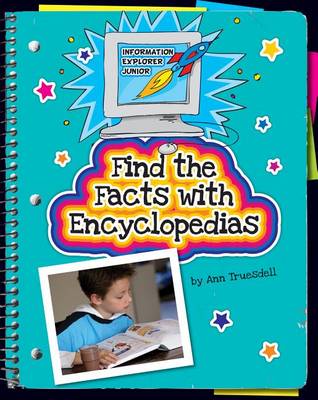 Find the Facts with Encyclopedias book