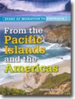 From the Pacific Islands and the Americas by Nicolas Brasch
