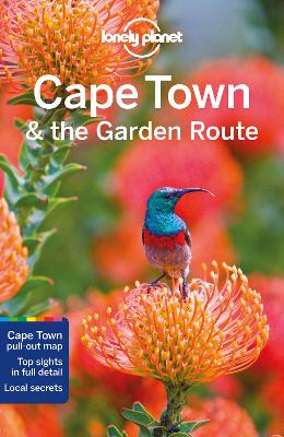 Lonely Planet Cape Town & the Garden Route by Lonely Planet