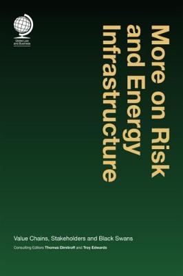 More on Risk and Energy Infrastructure by Thomas Dimitroff