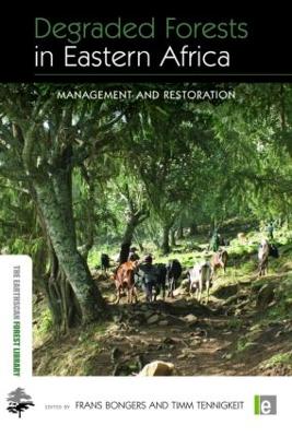 Degraded Forests in Eastern Africa book