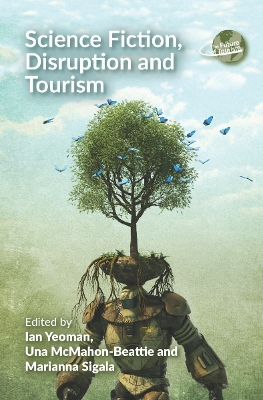 Science Fiction, Disruption and Tourism book