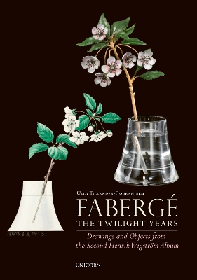 Faberge: The Twilight Years: Drawings and Objects from the Workshop of Henrik Wigstroem book