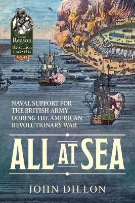 All at Sea: Naval Support for the British Army During the American Revolutionary War book