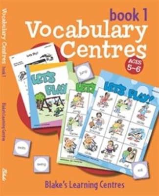 Blake's Learning Centres: Vocabulary Book 1 Lower by Jo Ellen Moor