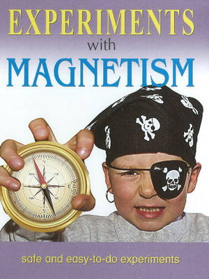 Experiments with Magnetism book