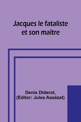 Jacques le fataliste et son maître book