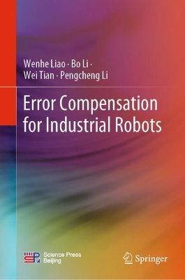 Error Compensation for Industrial Robots book