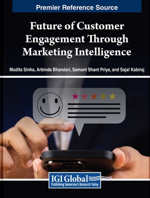 Future of Customer Engagement Through Marketing Intelligence book