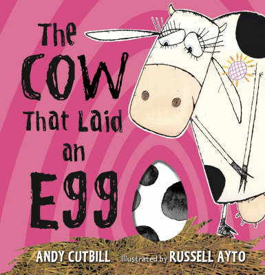 The Cow That Laid An Egg book