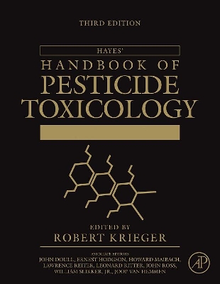 Hayes' Handbook of Pesticide Toxicology book