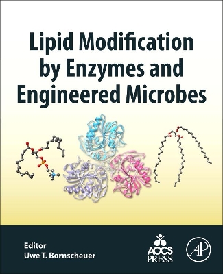Lipid Modification by Enzymes and Engineered Microbes book