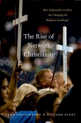 Rise of Network Christianity book