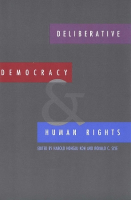 Deliberative Democracy and Human Rights book