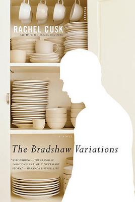 Bradshaw Variations by Rachel Cusk