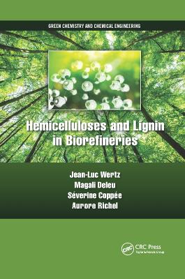 Hemicelluloses and Lignin in Biorefineries book
