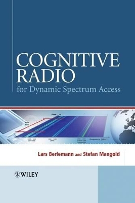 Cognitive Radio and Dynamic Spectrum Access book