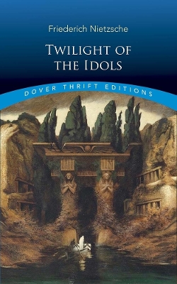 Twilight of the Idols book